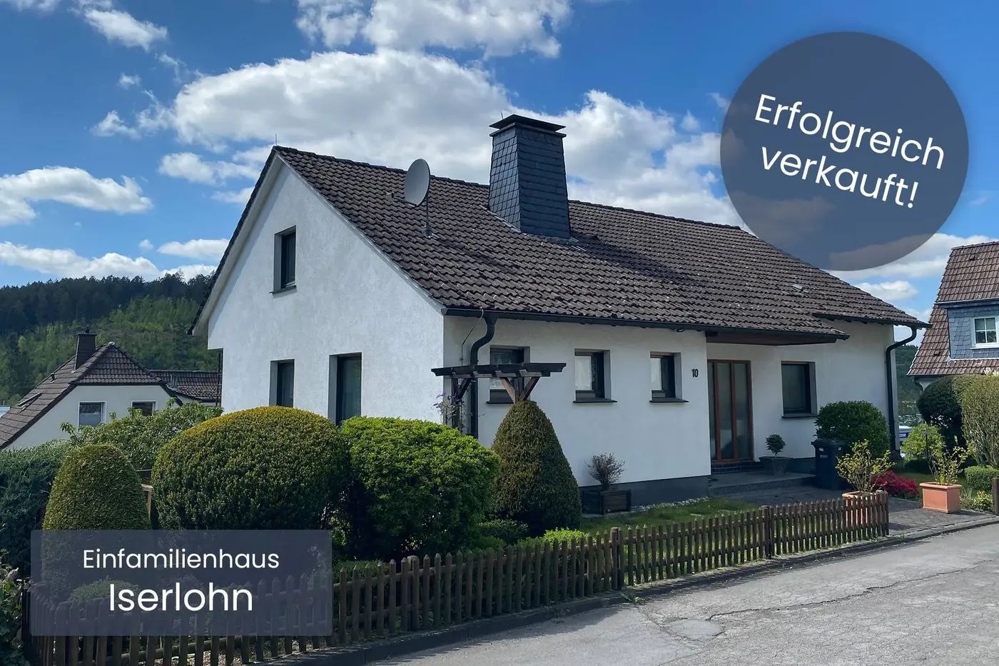 Erfolgreich vermittelt: Einfamilienhaus in Iserlohn
