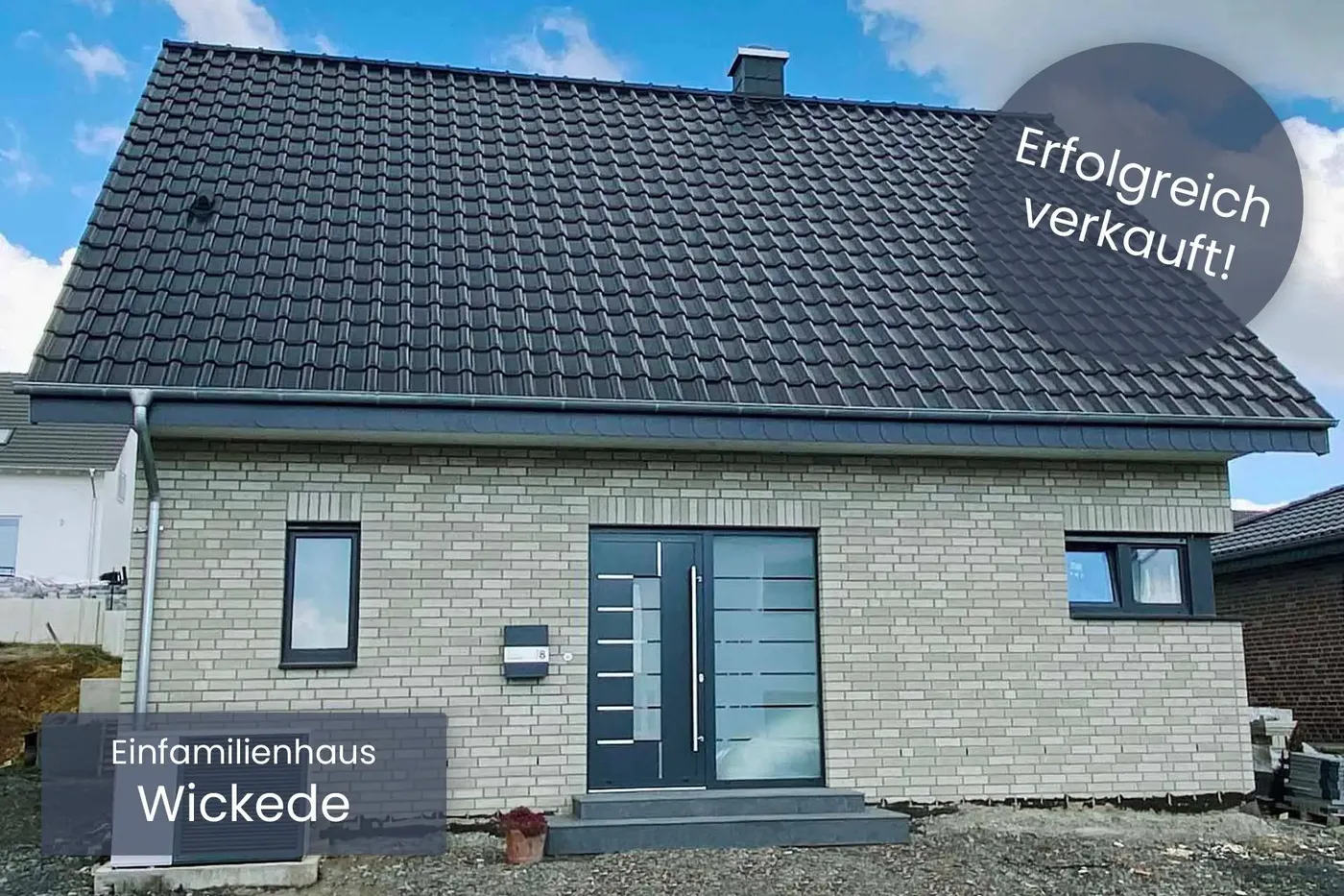 Erfolgreich vermittelt: Einfamilienhaus in Wickede